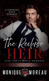 The Recluse Heir: A Forbidden Mafia Romance (Lupu Family Mafia Romance, #2) (eBook, ePUB)