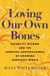 Loving Our Own Bones (eBook, ePUB) - Bild 1