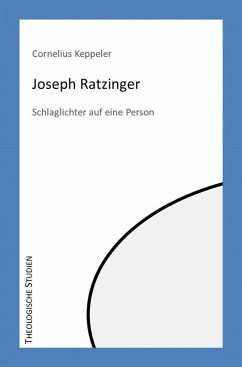 Joseph Ratzinger (eBook, ePUB) - Keppeler, Cornelius