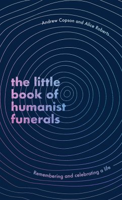 Cover The Little Book of Humanist Funerals (eBook, ePUB)