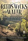 Reeds Wicks and Water (eBook, ePUB)