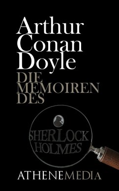Die Memoiren des Sherlock Holmes (eBook, ePUB) - Doyle, Arthur Conan