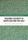 Regional Security in South Asia and the Gulf (eBook, PDF)