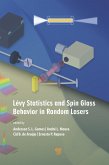 Lévy Statistics and Spin Glass Behavior in Random Lasers (eBook, PDF)