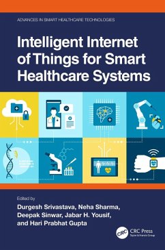 Intelligent Internet of Things for Smart Healthcare Systems (eBook, PDF)