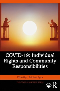 COVID-19: Individual Rights and Community Responsibilities (eBook, ePUB)