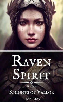 Cover Raven Spirit (Knights of Vallor, #2) (eBook, ePUB)