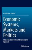 Economic Systems, Markets and Politics (eBook, PDF)