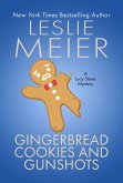 Gingerbread Cookies and Gunshots (eBook, ePUB)