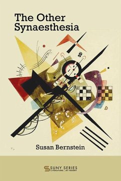 The Other Synaesthesia (eBook, ePUB) - Bernstein, Susan