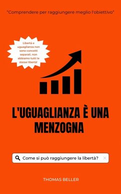 L'uguaglianza è una menzogna (eBook, ePUB)