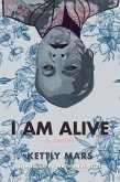 I Am Alive (eBook, ePUB)