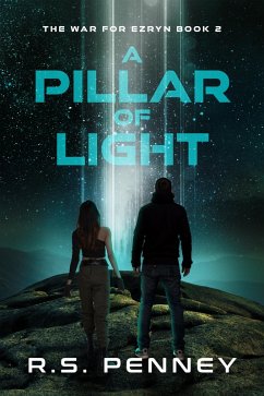 A Pillar Of Light (eBook, ePUB) - Penney, R. S.