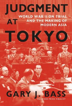 Judgment at Tokyo (eBook, ePUB) - Bass, Gary J.