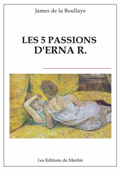 Cover Les 5 passions d'Erna R. (eBook, ePUB)