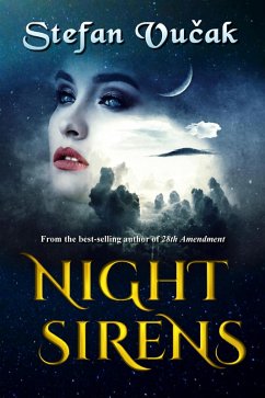 Night Sirens (eBook, ePUB) - Vucak, Stefan