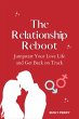 The Relationship Reboot: Jumpstart Your... - Bild 1