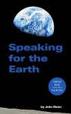 Speaking for the Earth (eBook, ePUB)