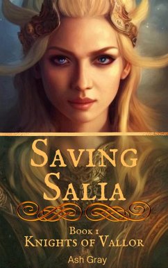 Cover Saving Salia (Knights of Vallor, #1) (eBook, ePUB)