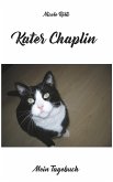 Kater Chaplin (eBook, ePUB) Kater Chaplin (eBook, ePUB)