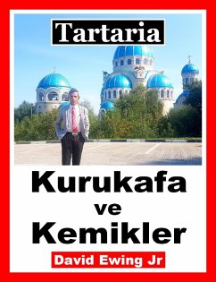 Cover Tartaria - Kurukafa ve Kemikler (eBook, ePUB)
