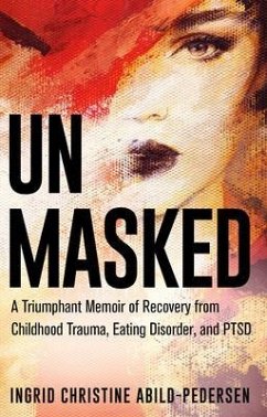 Unmasked (eBook, ePUB) - Abild-Pedersen, Ingrid