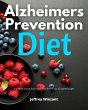 Alzheimer's Prevention Diet (eBook,... - Bild 1