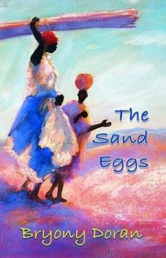 The Sand Eggs (eBook, ePUB) - Doran, Bryony