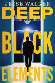 Deep Black Elements (eBook, ePUB)