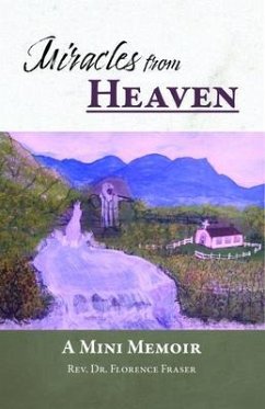 Miracles from Heaven (eBook, ePUB) - Fraser, Rev. Florence