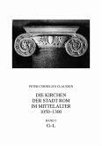 Die Kirchen der Stadt Rom im Mittelalter 1050-1300, G-L. Bd. 3 (eBook, PDF)