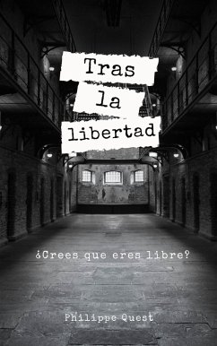Tras la libertad (eBook, ePUB)