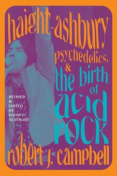 Cover Haight-Ashbury, Psychedelics, and the Birth of Acid Rock (eBook, ePUB)