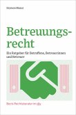 Betreuungsrecht (eBook, PDF)