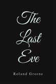 The Last Eve (eBook, ePUB)