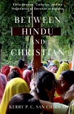 Between Hindu and Christian (eBook, PDF) Between Hindu and Christian (eBook, PDF)