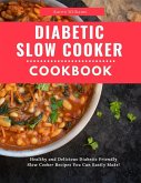 Diabetic Slow Cooker Cookbook (Diabetic Diet Cooking, #3) (eBook, ePUB)