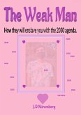 The Weak Man (eBook, ePUB) The Weak Man (eBook, ePUB)