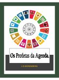 Os Profetas da Agenda. (eBook, ePUB) Os Profetas da Agenda. (eBook, ePUB)