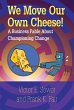 We Move Our Own Cheese! (eBook, ePUB) - Bild 1