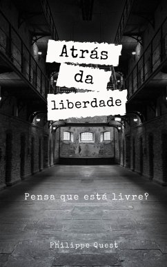 Cover Atrás da liberdade (eBook, ePUB)
