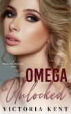 Omega Unlocked (Pack of Princes, #1) (eBook, ePUB)