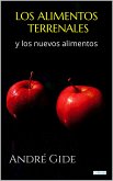 Los Alimentos Terrenales y Los Nuevos Alimentos (eBook, ePUB)