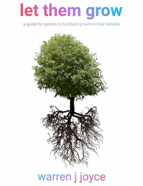 Let Them Grow (eBook, ePUB)