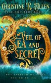 Veil of Sea and Secret (Tide and True, #1) (eBook, ePUB)
