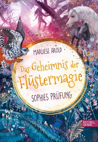 Sophies Prüfung / Das Geheimnis der Flüstermagie Bd.2 (eBook, ePUB) Sophies Prüfung / Das Geheimnis der Flüstermagie Bd.2 (eBook, ePUB)