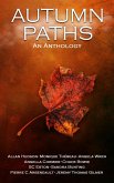 Autumn Paths (An Anthology, #1) (eBook, ePUB)