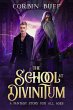 The School at Divinitum: A Fantasy... - Bild 1