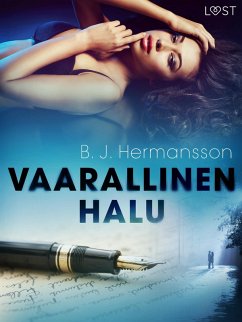 Cover Vaarallinen halu - eroottinen novelli (eBook, ePUB)