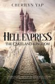 Hell Express: The Cakeland Kingdom (eBook, ePUB)